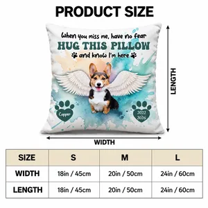 Personalized Pet Loss Pillow - When You Miss Me Hug This Pillow