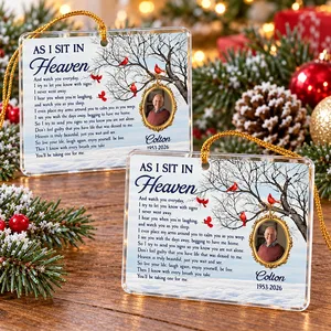 Personalized Acrylic Christmas Ornament As I Sit in Heaven - Custom Photo Name Years Loss of Loved One Gift