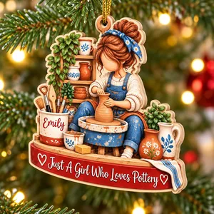 Just A Girl Who Loves Pottery Christmas Wooden Ornament Custom Name Pottery Hobby Gift