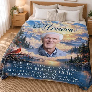 A Hug From Heaven Personalized Memorial Blanket Custom Photo, When You Miss Me Hug This Blanket, In Loving Memory Keepsake Gift
