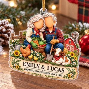 Growing Old Together on the Farm – Personalized Acrylic Ornament, Custom Farmer Couple Names & Year, Anniversary Gift for Grandparents