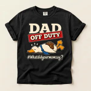 Dad Off Duty Parenting Humor T-Shirt