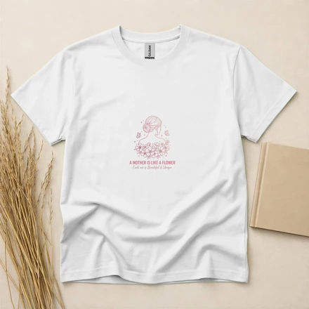 A Mother Is Like A Flower Beautiful & Unique Mother'S Day T-Shirt
