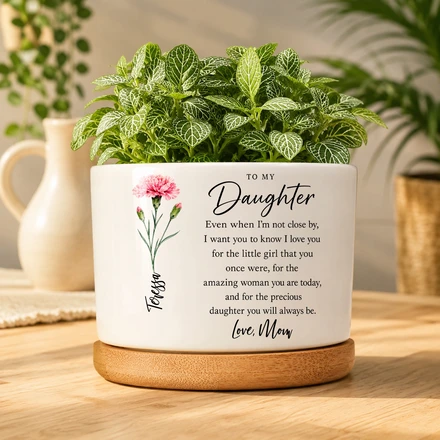 To My Daughter I Love You, Personalized Plant Pot, Gift For Daughter