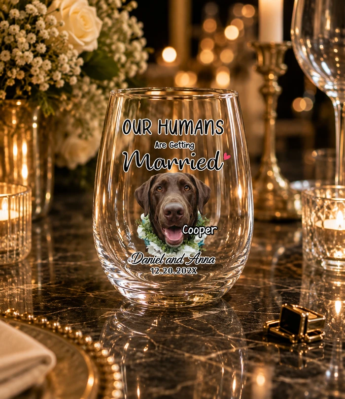 Our Humans Are Getting Married - Personalized Uv Printed Eggshell Glass Cup