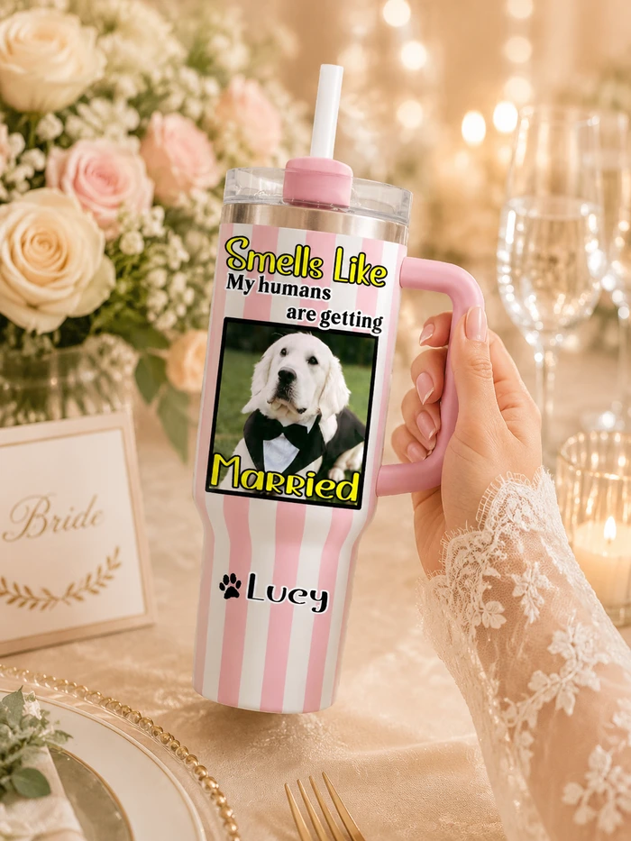 Personalized Striped "Smells Like My Humans Are Getting Married" 40oz Tumbler, Custom Pet Photo Engagement Travel Tumbler